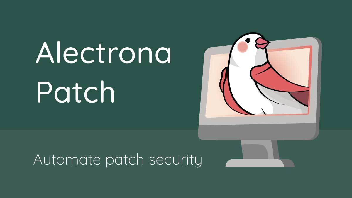 Easy patch management on macOS | Alectrona Patch